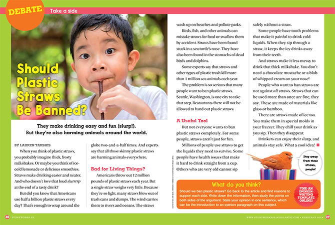 Should Plastic Straw Be Banned Persuasive Writing Scholastic Storyworks Jr Magazine